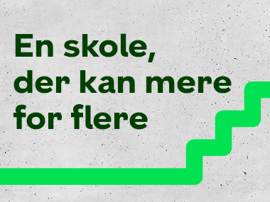 En skole, der kan mere for flere